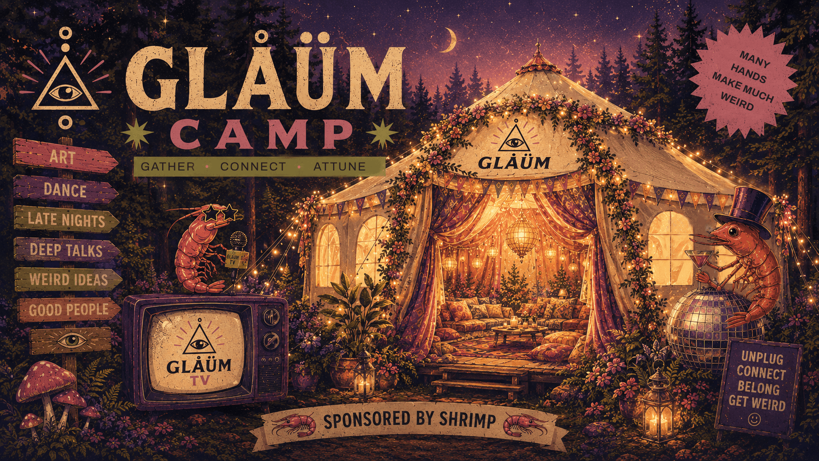 Glåüm Camp — Gather, Connect, Attune. Sponsored by Shrimp™